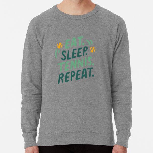 Eat Sleep Tennis Repeat Sweatshirt