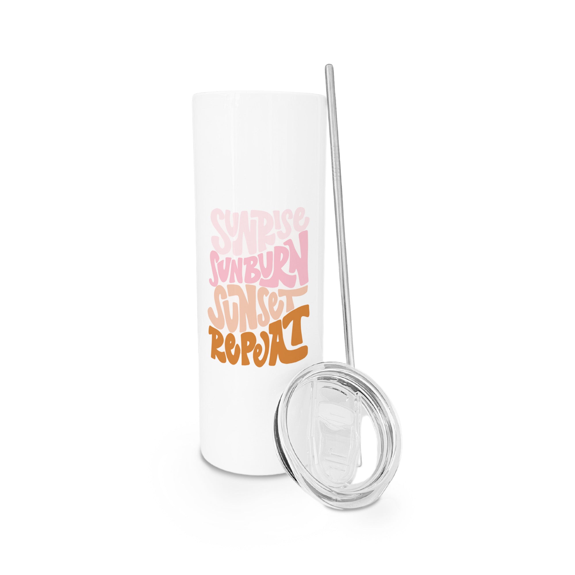 Sunrise Sunburn Sunset Repeat Stainless Steel Tumbler
