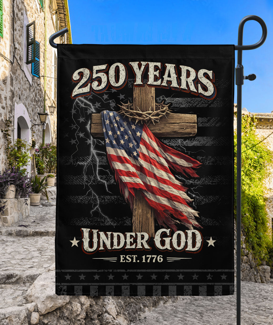 250 Years of Freedom Patriotic Garden Flag - One Nation Under God Cross Eagle Design