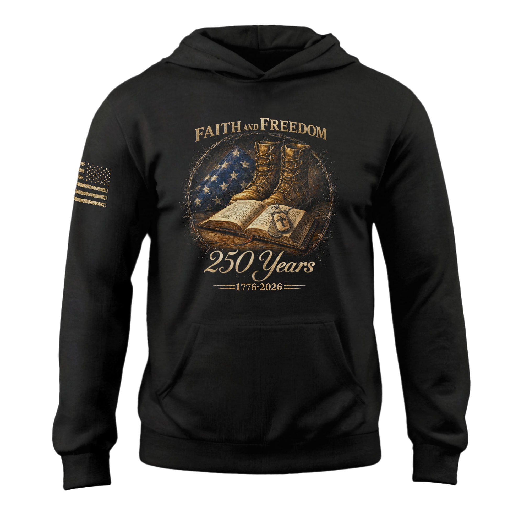 America 250th Anniversary Hoodie 1776-2026 Faith Freedom Bible Military Boots